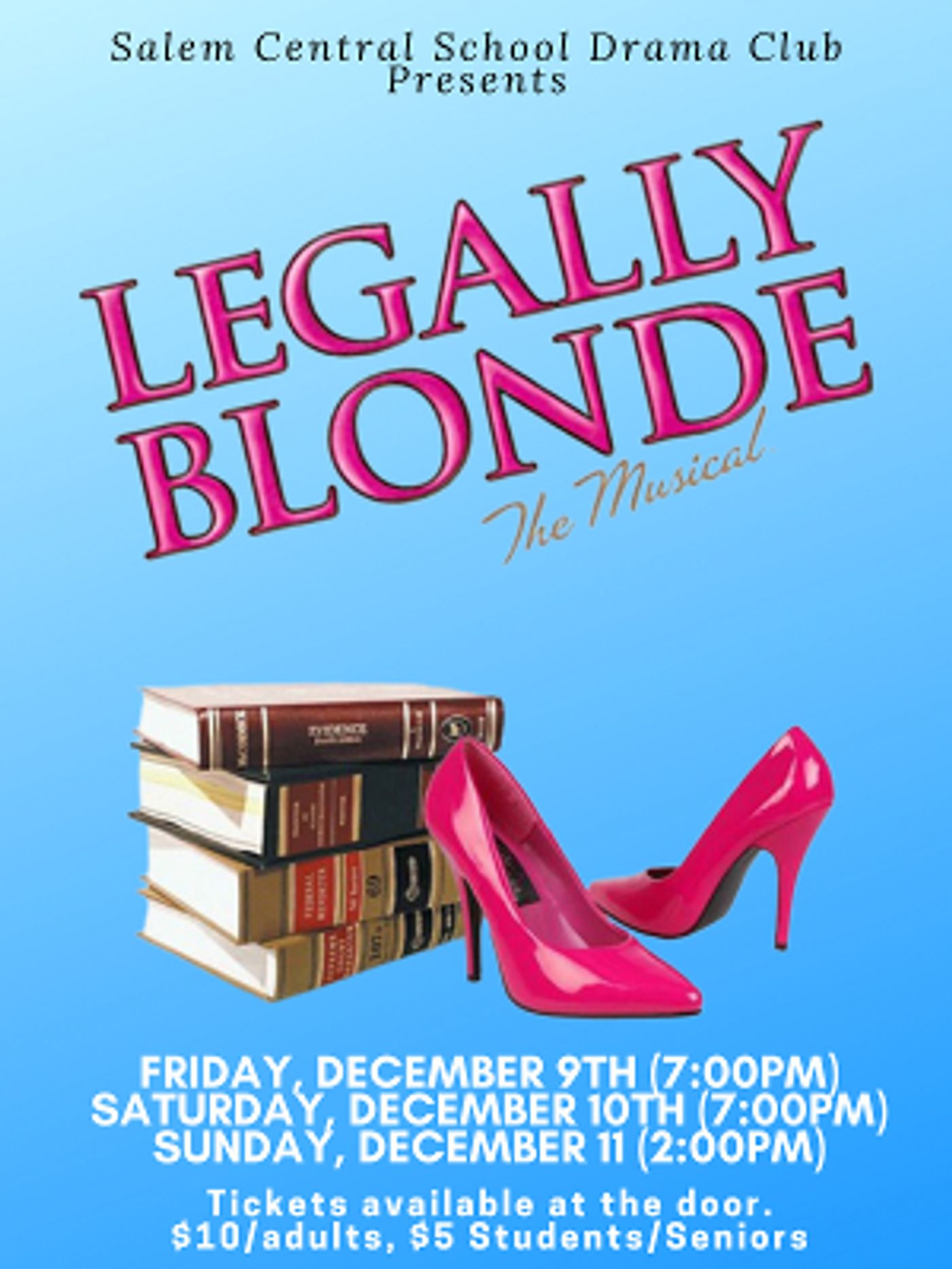 Salem Central School to Present LEGALLY BLONDE THE MUSICAL This Month  Image