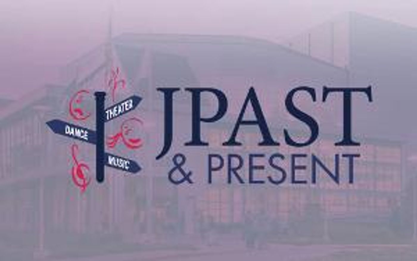Jefferson Performing Arts Society Announces JPAST & PRESENT: A PARTY FOR THE PERFORMING ARTS Celebrating 45 Years Of JPAS Productions  Image