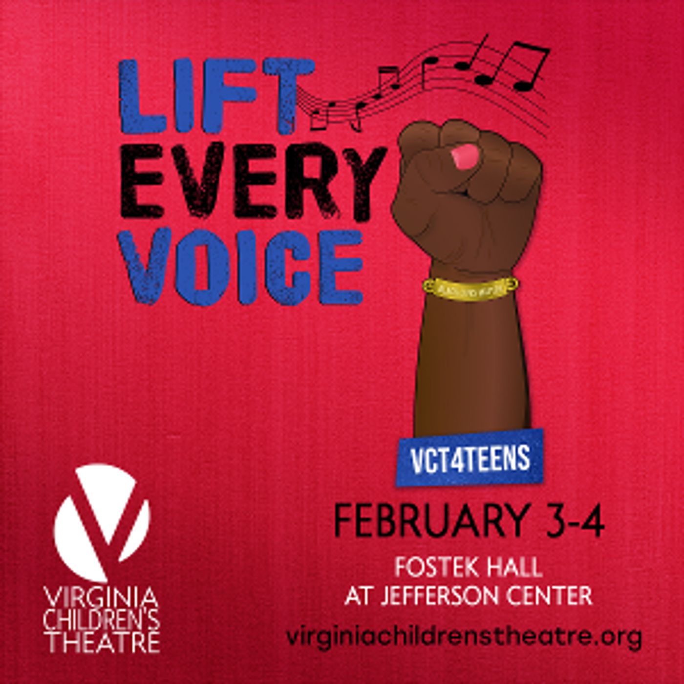 Virginia Children's Theatre Begins A Conversation On Racism With VCT4TEENS Production Of LIFT EVERY VOICE  Image