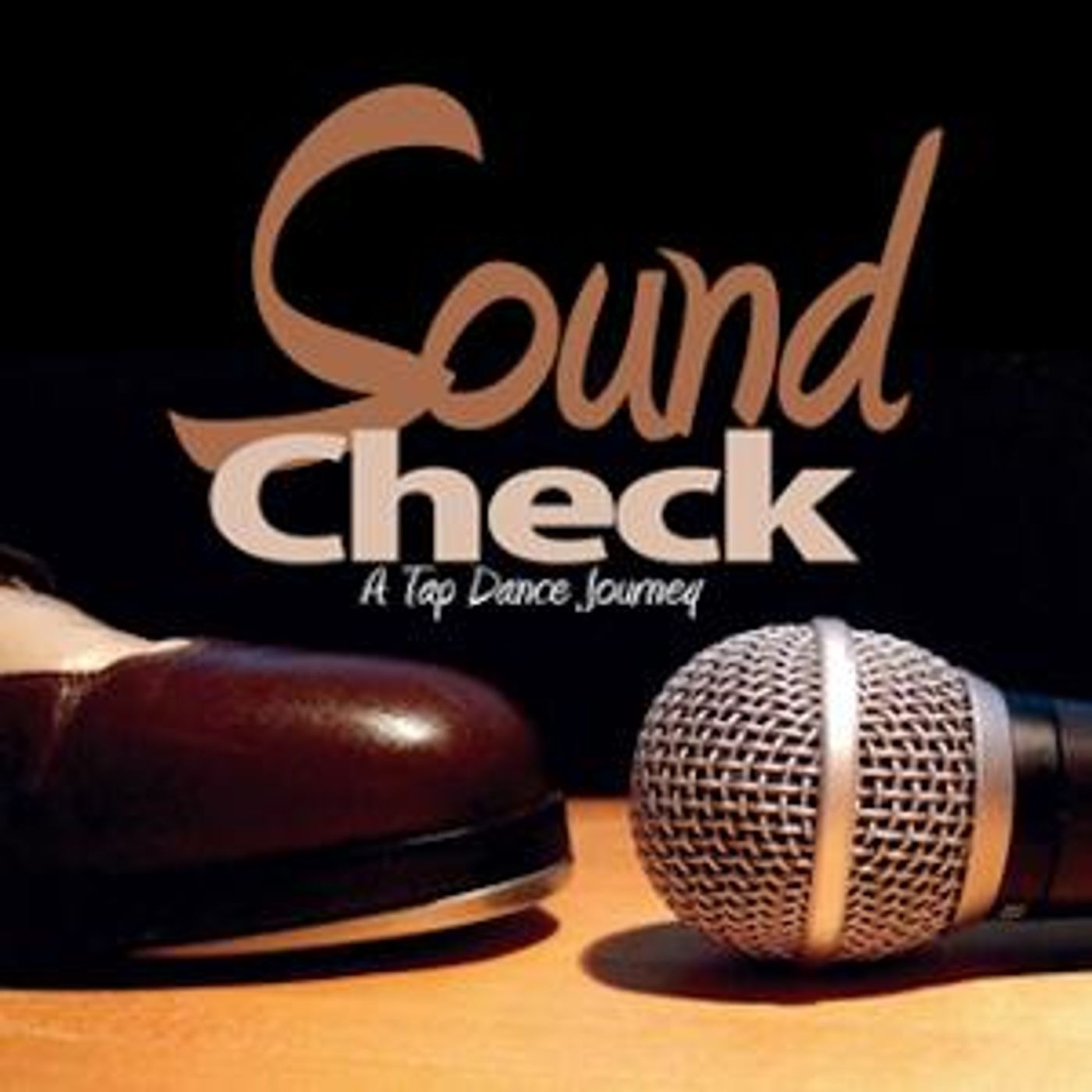 American Tap Dance Foundation Film Series Continues With SOUND CHECK  Image