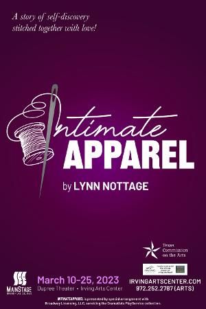 Mainstage Irving-las Colinas To Present Lynn Nottage's Powerful Play INTIMATE APPAREL   Image