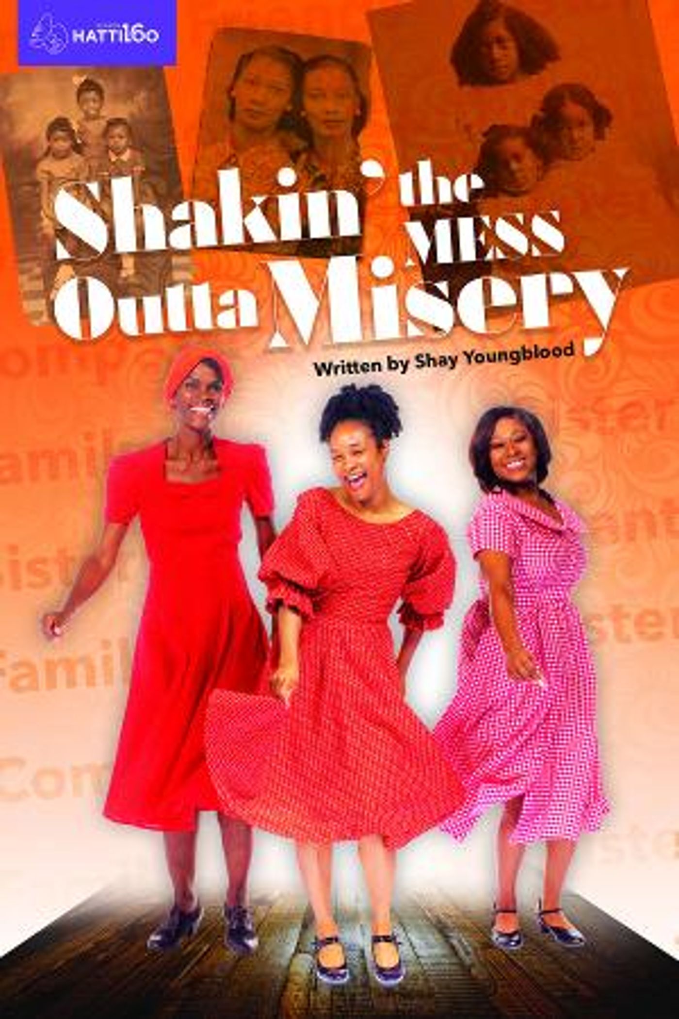 Hattiloo Theatre Presents SHAKIN' THE MESS OUTTA MISERY, February 3- 26  Image
