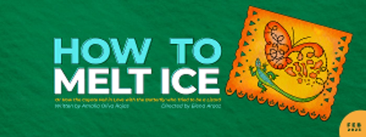 Two Innovative Companies Join Forces For NYC Women's Fund Supported Play HOW TO MELT ICE  Image
