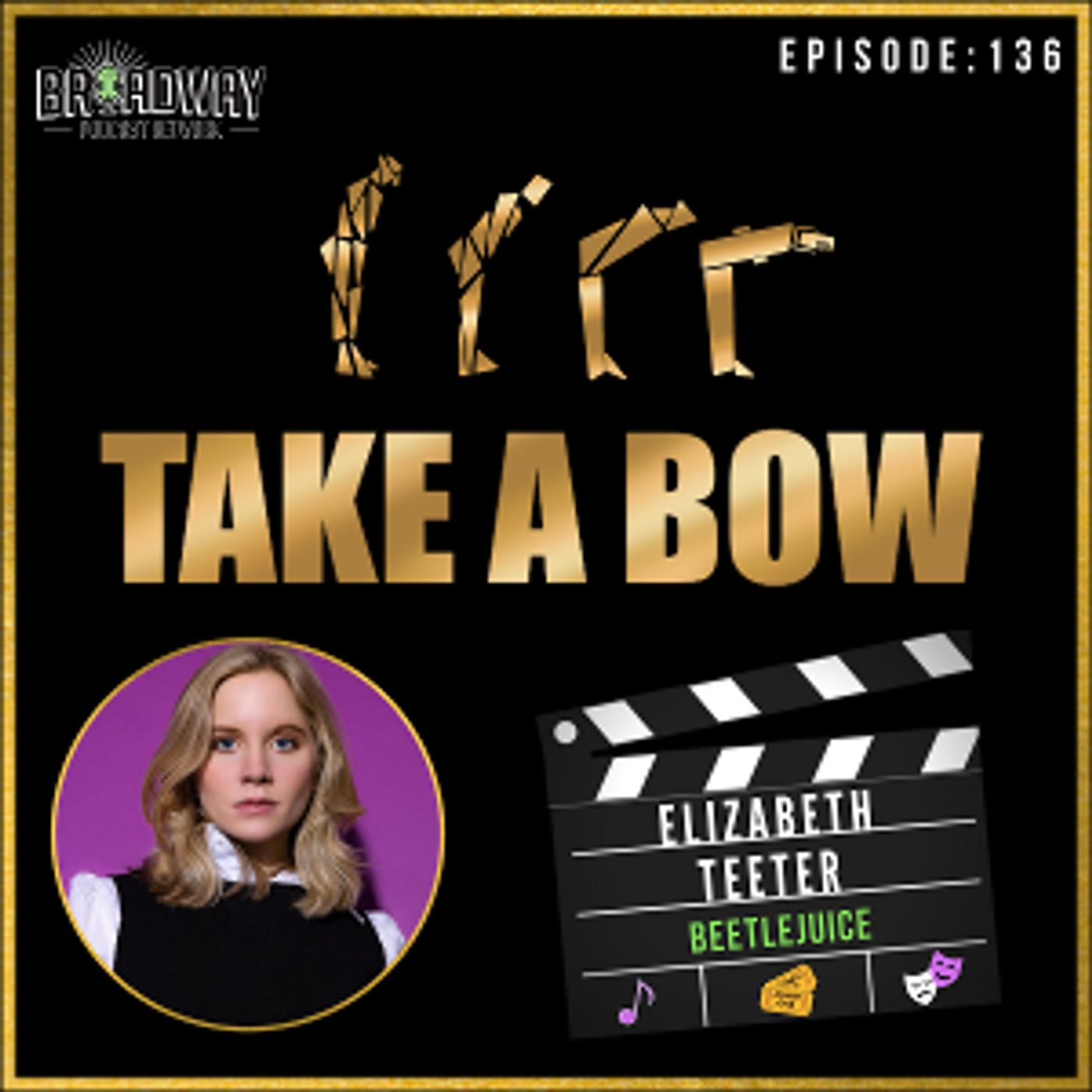 Listen: TAKE A BOW Launches Season 4 With Guest Elizabeth Teeter  Image