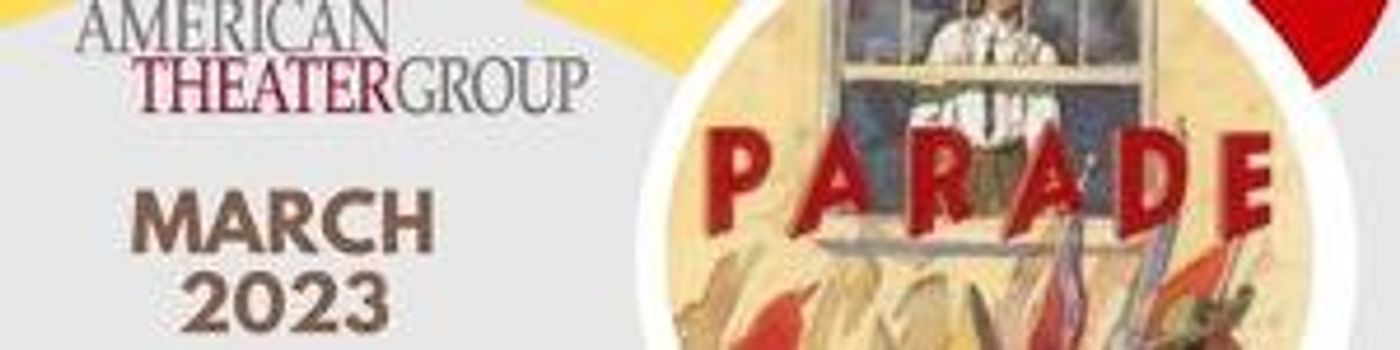 American Theater Group Brings Jason Robert Brown's PARADE To West Orange  Image