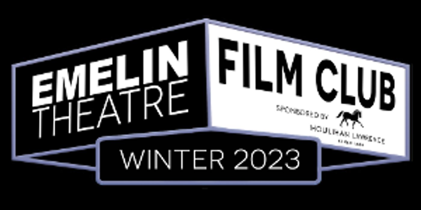 The Emelin Theatre FILM CLUB Series Begins February 1  Image