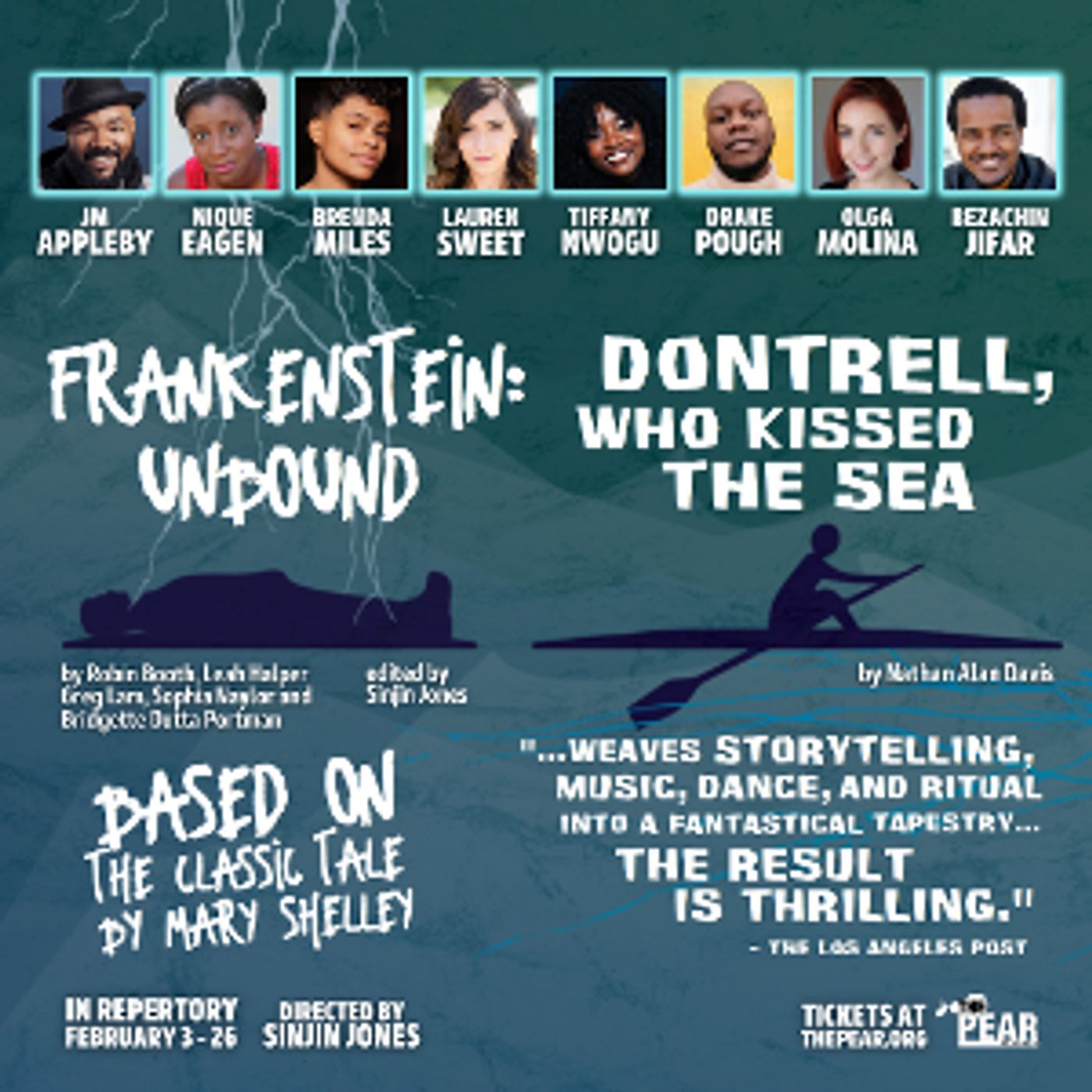 The Pear Presents DONTRELL, WHO KISSED THE SEA and FRANKENSTEIN: UNBOUND  Image