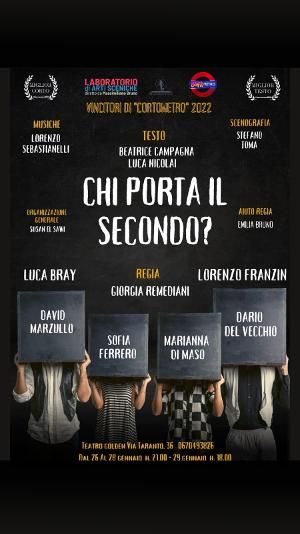 CHI PORTA IL SECONDO? Con La Regia Di Giorgia Remediani In Scena Dal 26 Al 29 Gennaio Al Teatro Golden-Roma  Image