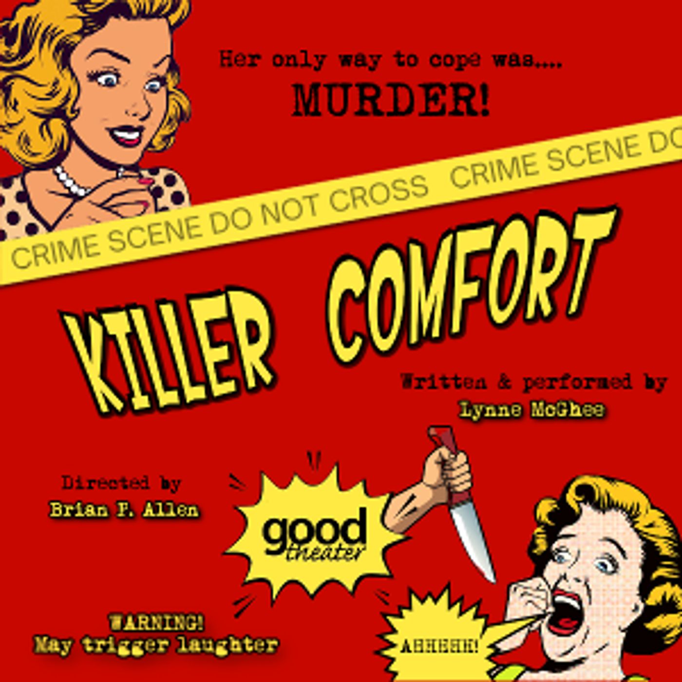 Good Theater To Present KILLER COMFORT This February  Image