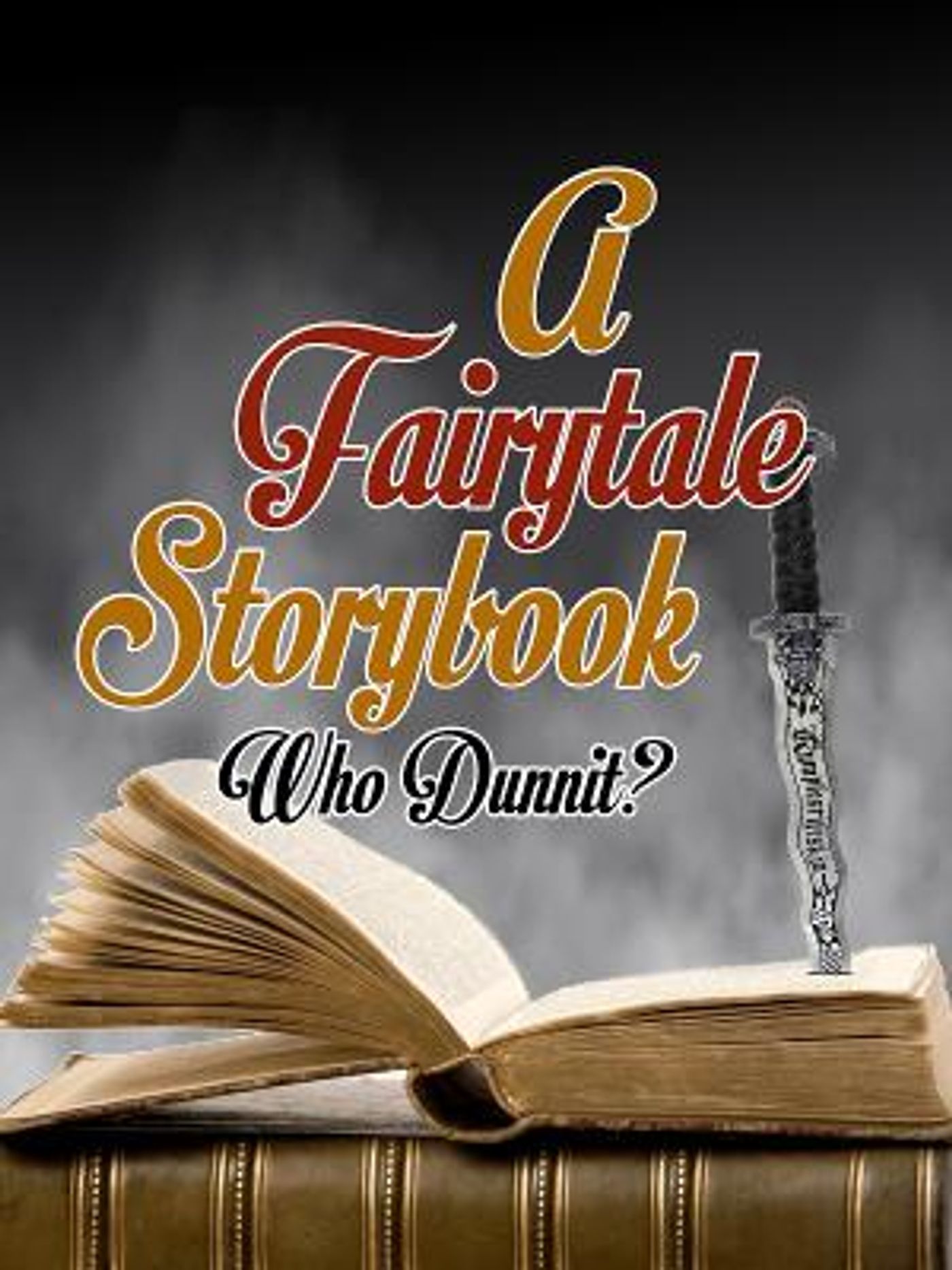 Way Off Broadway To Host A FAIRYTALE STORYBOOK WHO DUNNIT?  Image