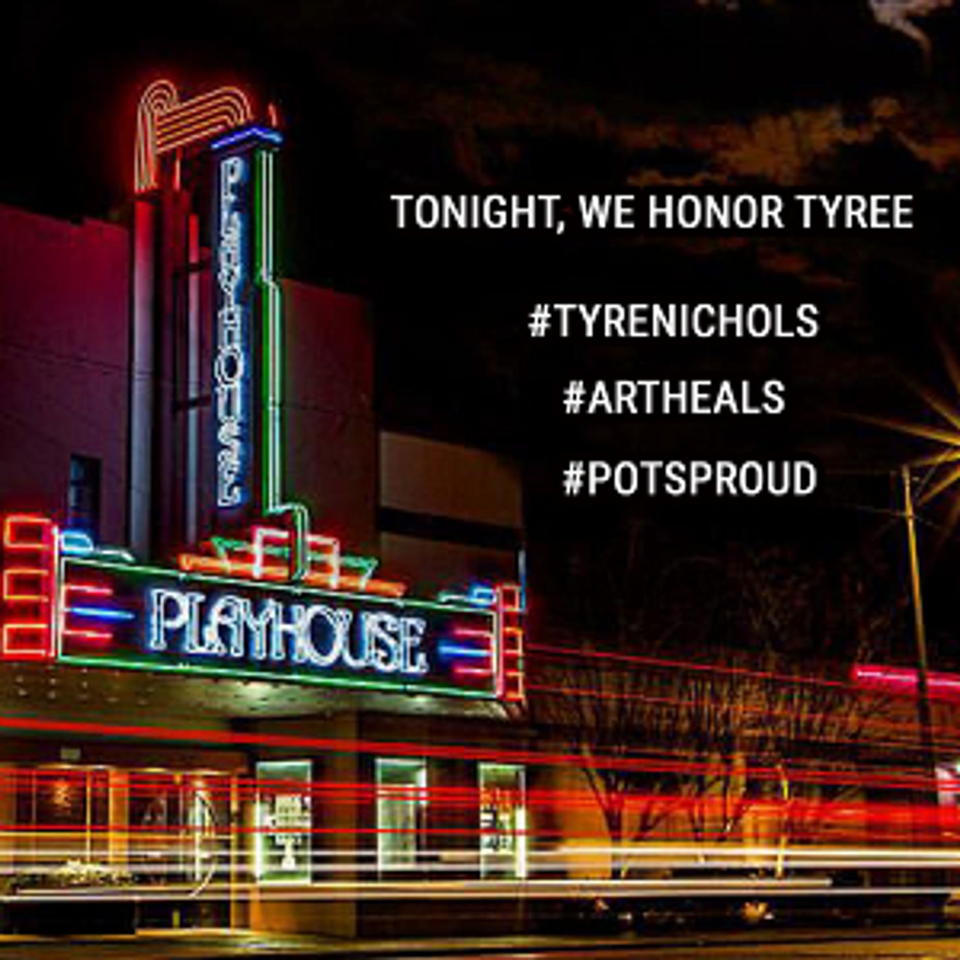 Circuit Playhouse Will Honor The Life Of Tyre Nichols With Performances This Weekend  Image