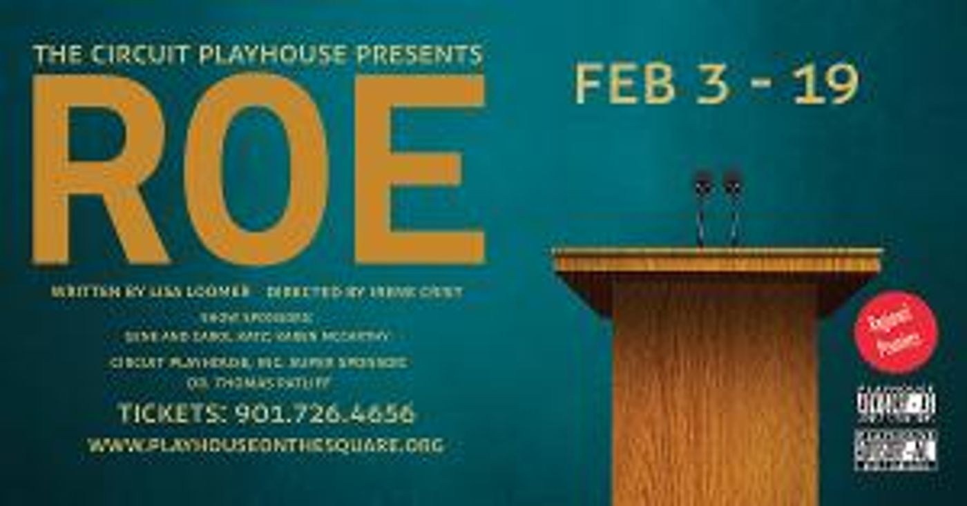 The Circuit Playhouse Presents ROE in February  Image