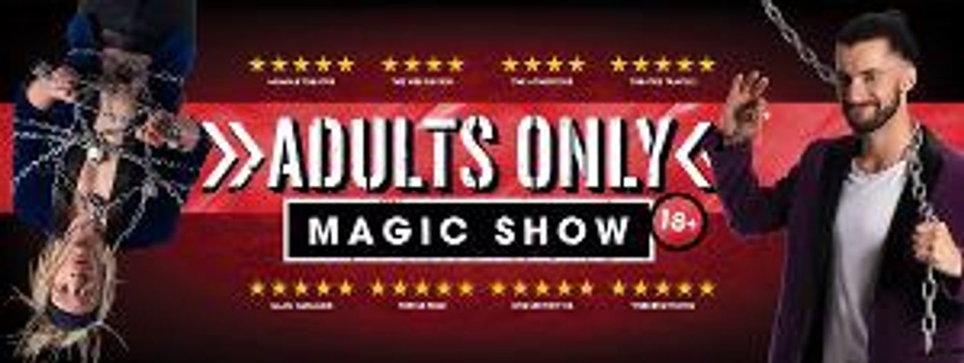 ADULTS ONLY MAGIC SHOW Comes to Melbourne International Comedy Festival 2023  Image