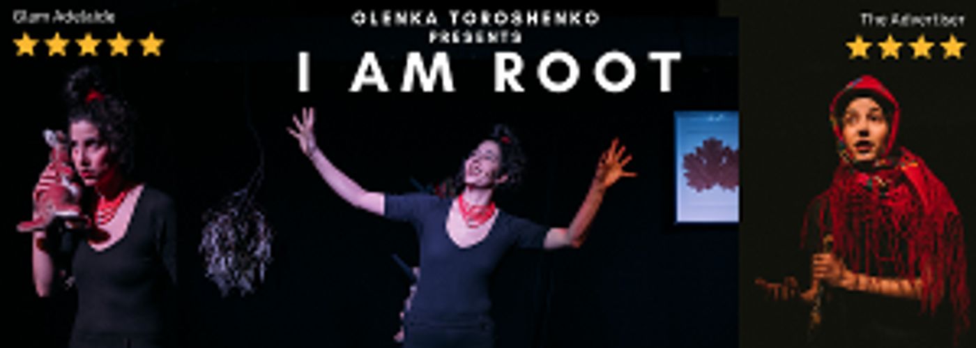 I AM ROOT Ukrainian Canadian Theatre Show Comes to Adelaide Fringe 2023  Image