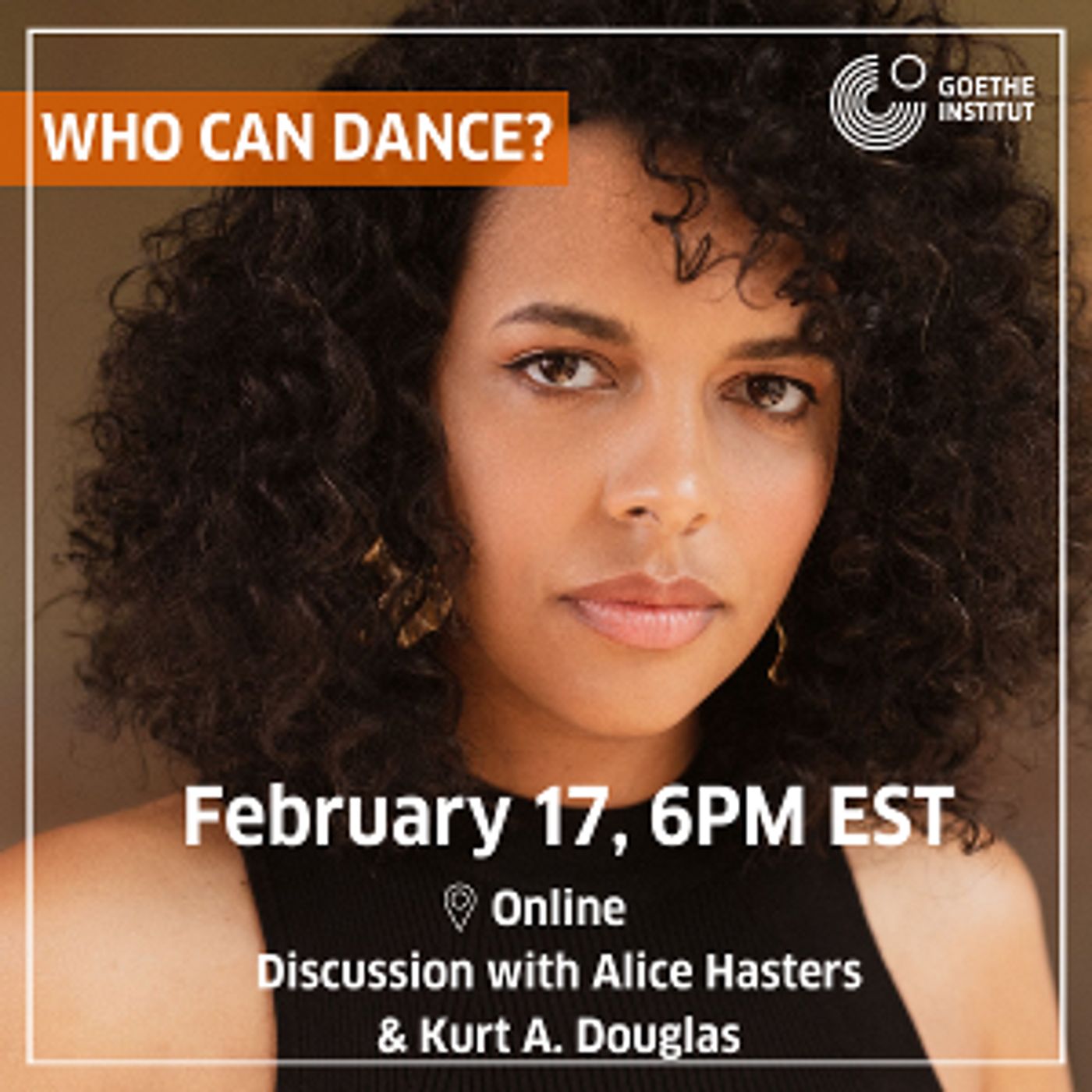 WHO CAN DANCE? With Alice Hasters And Kurt Douglas Announced At The Goethe-Institut Boston  Image