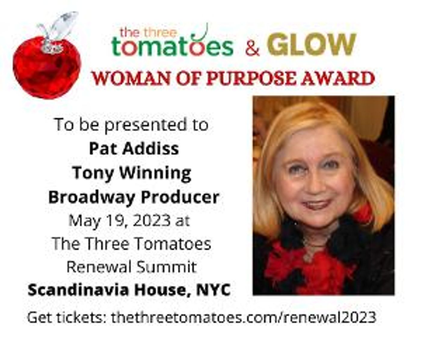 Broadway Producer Pat Addiss to be Honored with The Woman of Purpose Award  Image