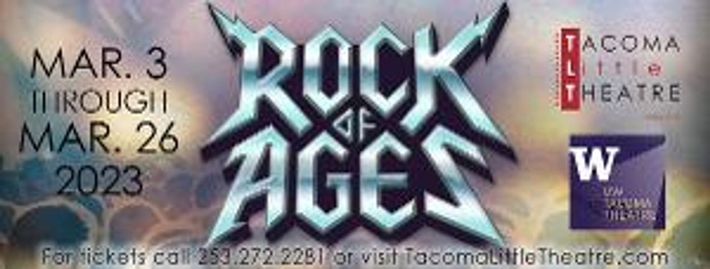 ROCK OF AGES Comes to Tacoma Little Theatre in March  Image