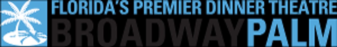 Broadway Palm Announces New Leadership  Image