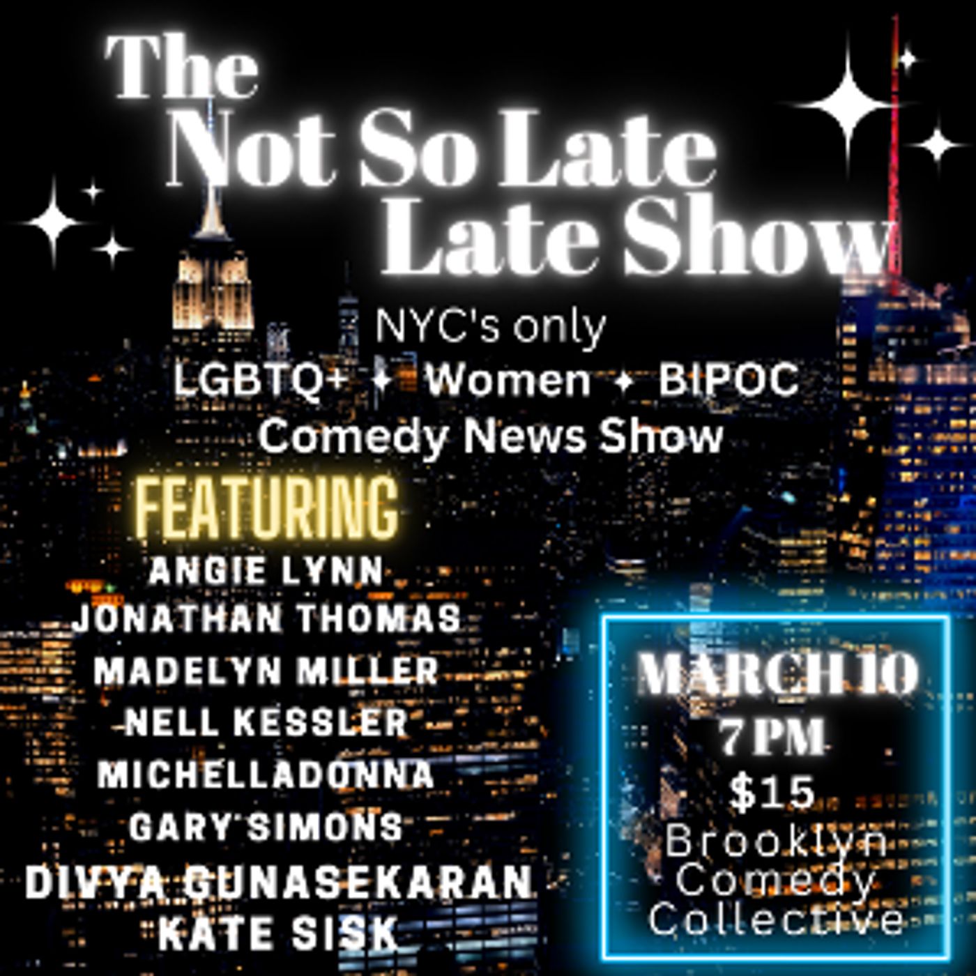 THE NOT SO LATE LATE SHOW to Play Brooklyn Comedy Collective in March  Image