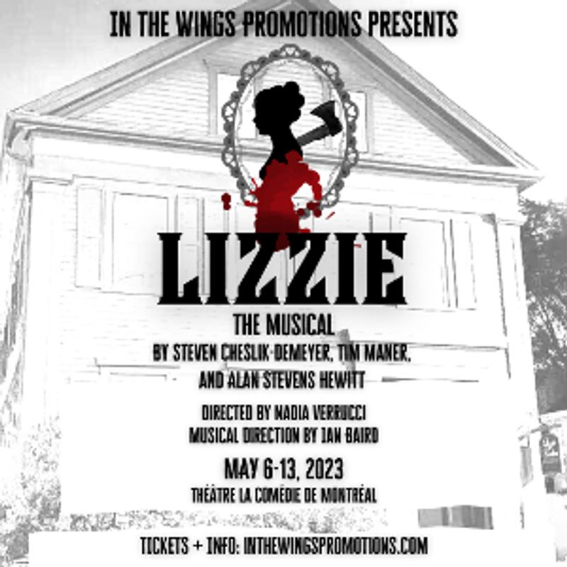 LIZZIE The Musical Comes to Théâtre La Comédie de Montréal in May Image