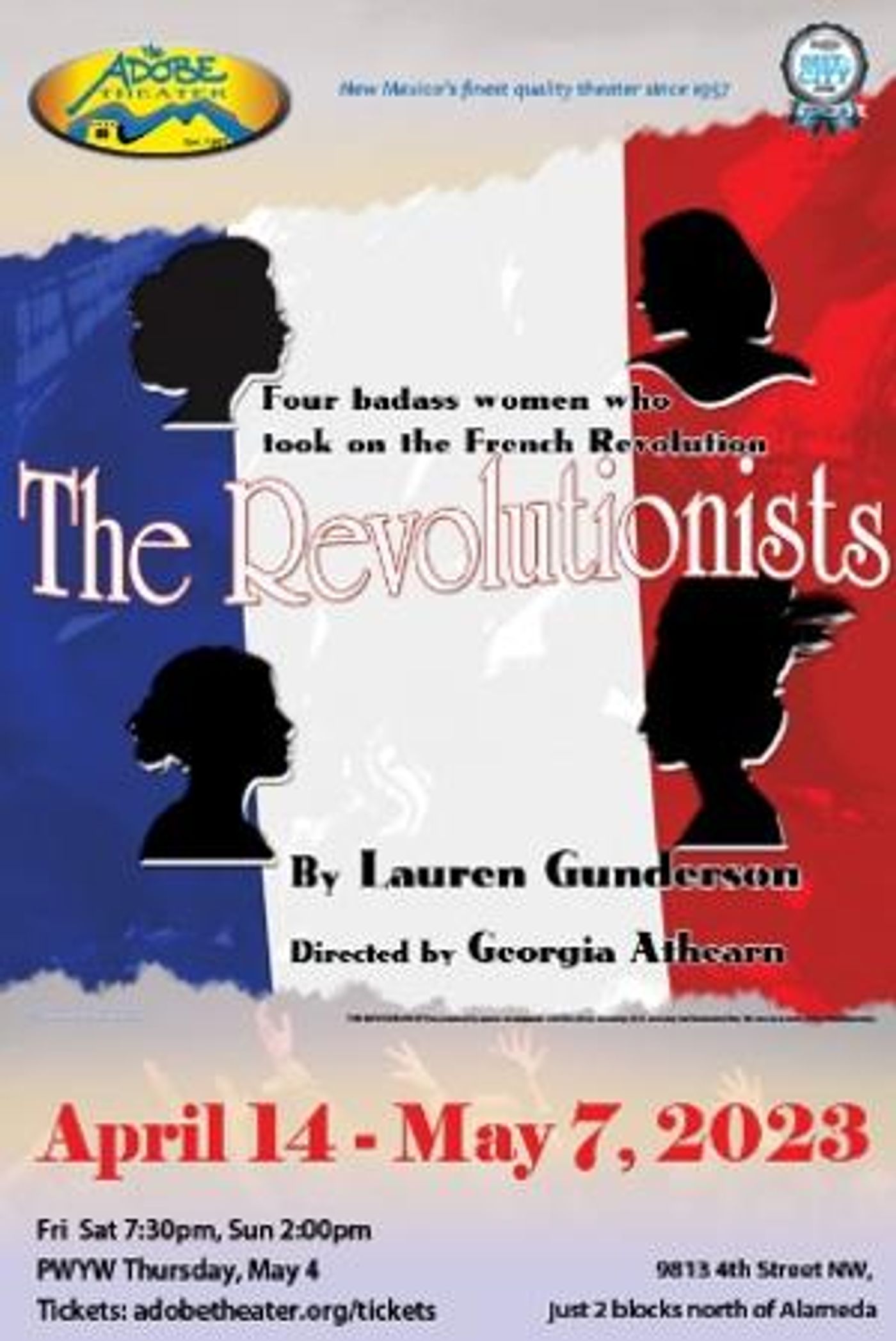 The Adobe Theater Presents THE REVOLUTIONISTS Opening April 14  Image