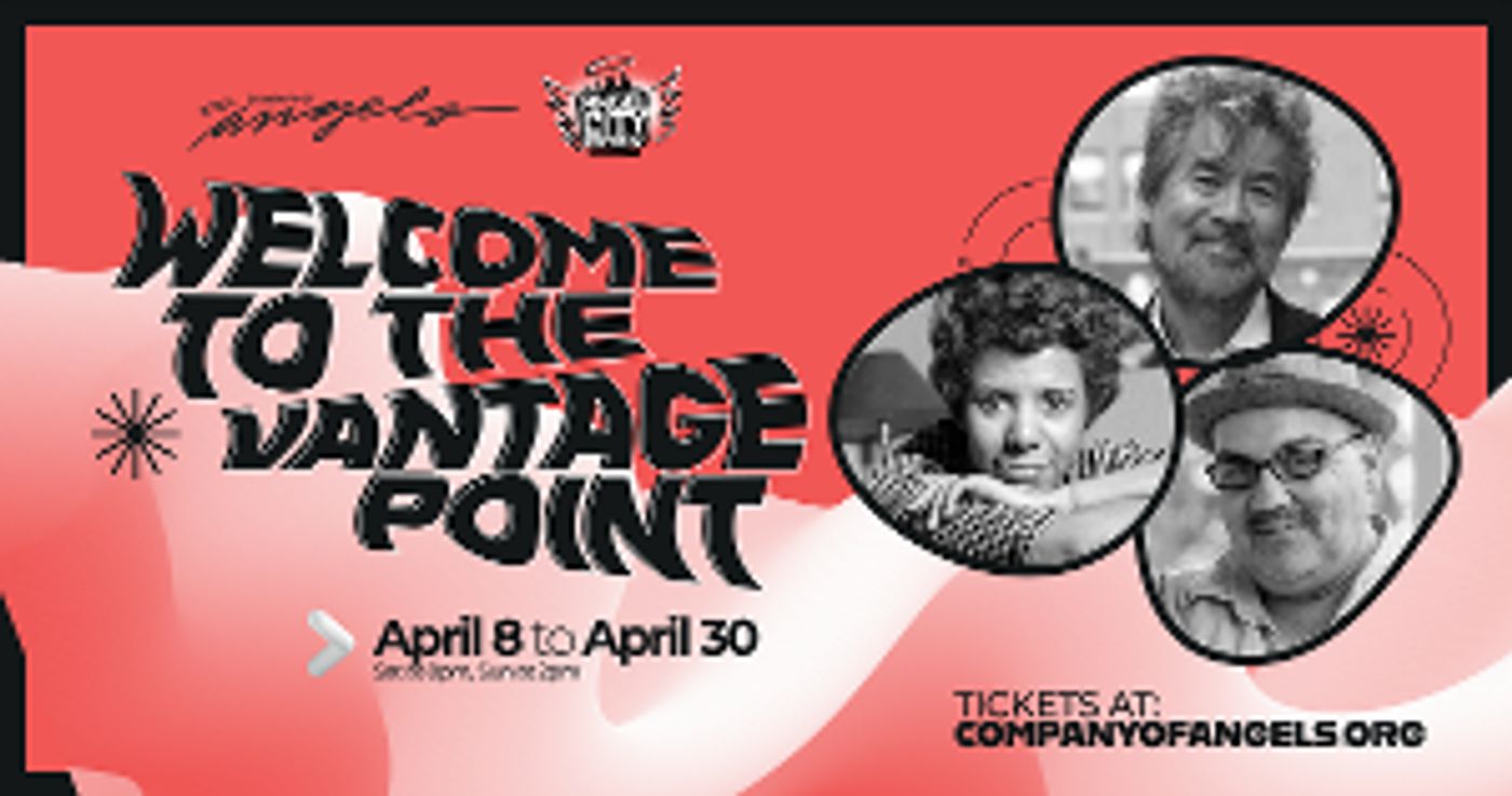 Company Of Angels', Angel City Improv To Reopen Theater With WELCOME TO THE VANTAGE POINT  Image