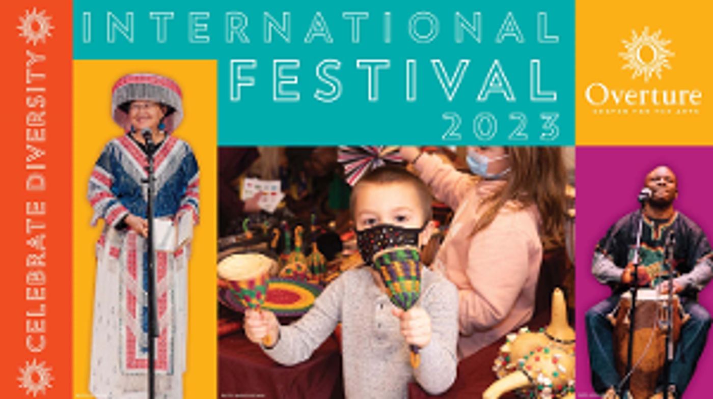 International Festival Set For Next Weekend at Overture  Image