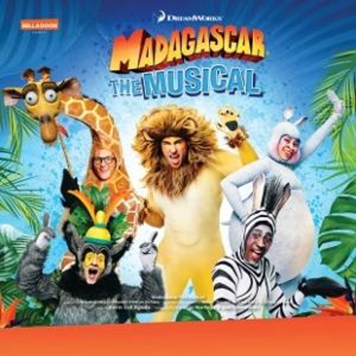 MADAGASCAR THE MUSICAL Brings Cracka-lackin' Family Fun to the Lincoln!  Image