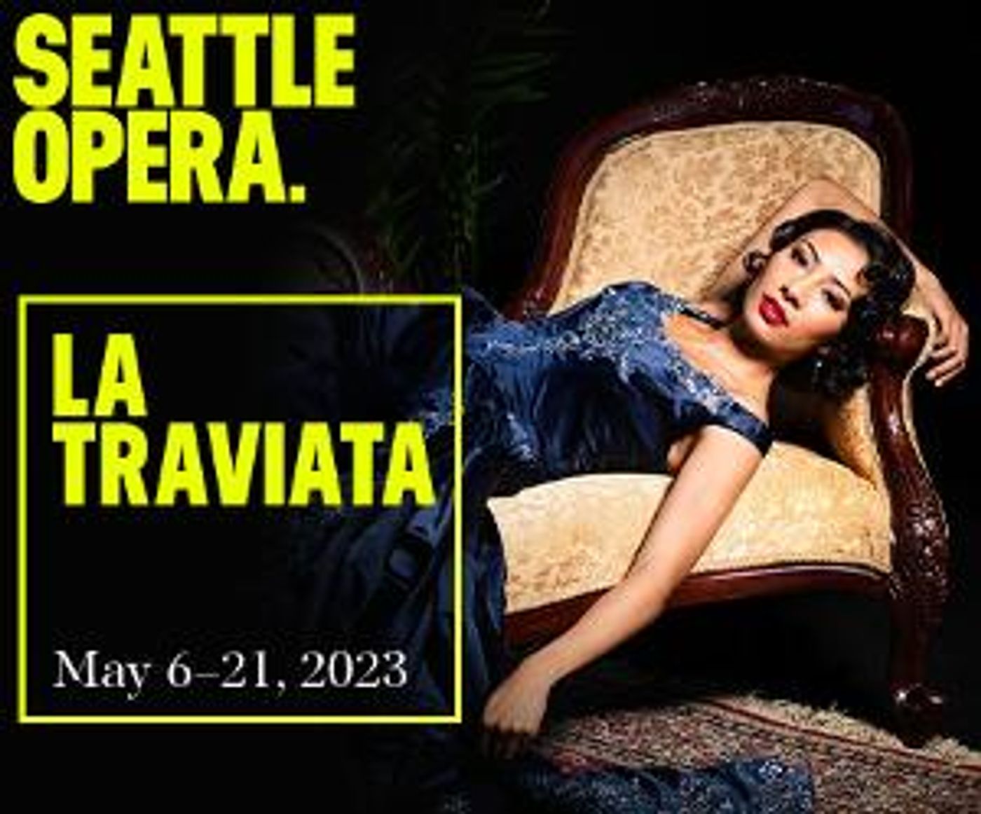 Verdi's Classic LA TRAVIATA Closes Memorable Season At Seattle Opera  Image