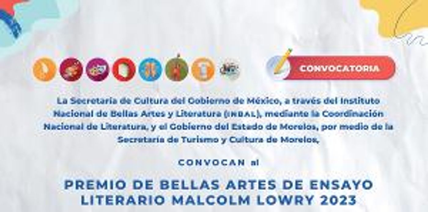 Lanzan Convocatoria Para El Premio Bellas Artes De Ensayo Literario Malcolm Lowry 2023  Image