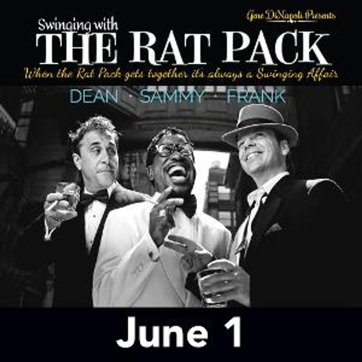 SWINGING WITH THE RAT PACK And THE JERSEY FOUR And JOHNNY MAESTRO'S 16 CANDLES! Come To The Sieminski Theater This June  Image