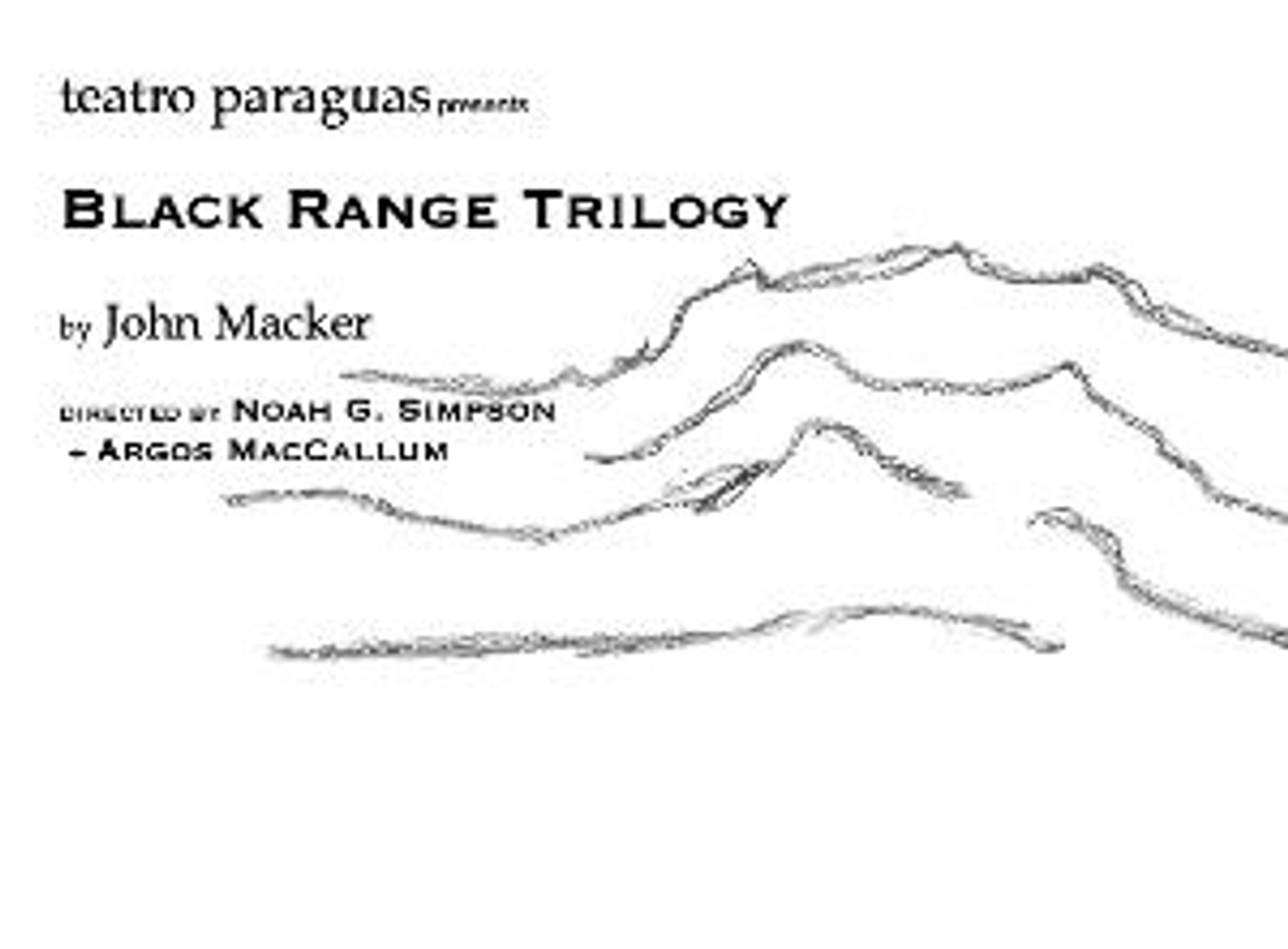 Teatro Paraguas Presents BLACK RANGE TRILOGY  Image
