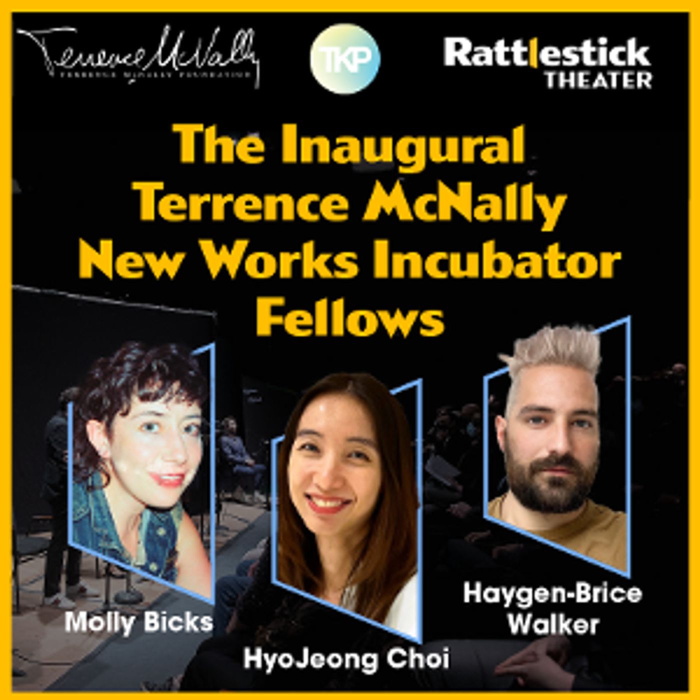 Rattlestick Theater Announces The Inaugural Terrence McNally New Works Incubator Fellows  Image