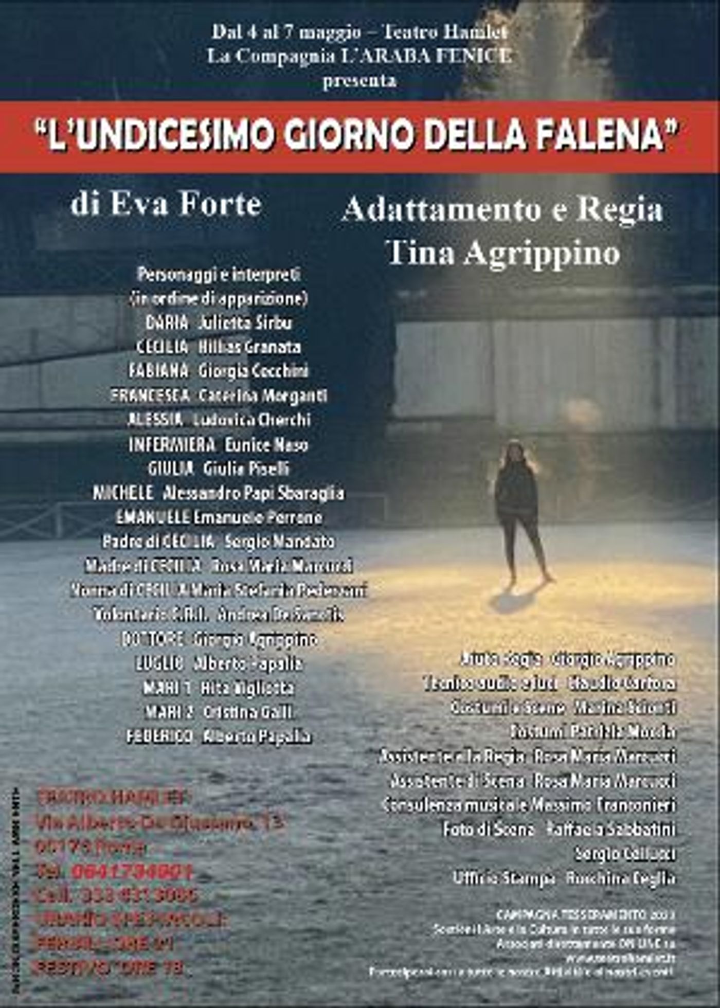 L'UNDICESIMO GIORNO DELLA FALENA Di Eva Forte Con La Regia Tina Agrippino Al Teatro Hamlet-Roma  Image