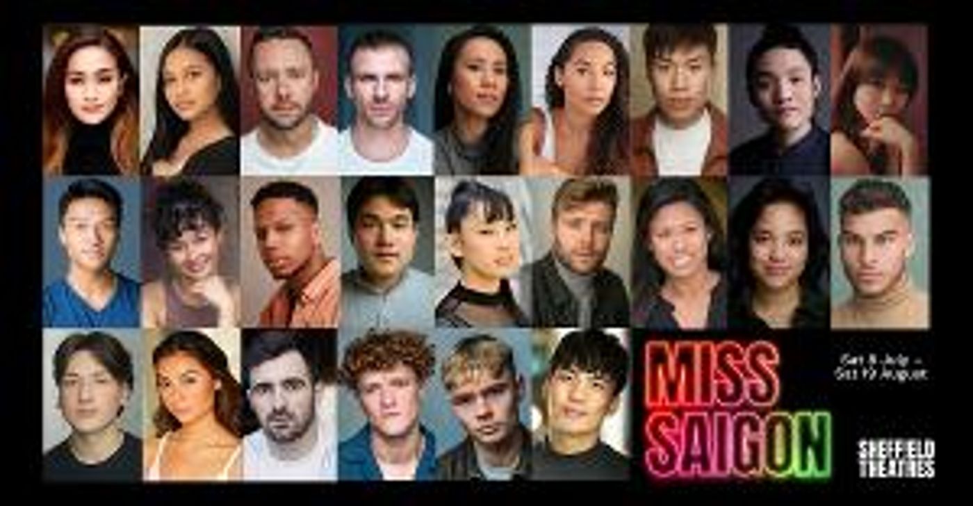 Sheffield Theatres Reveal Full Cast and Creative Team For New Reimagined Production of MISS SAIGON  Image