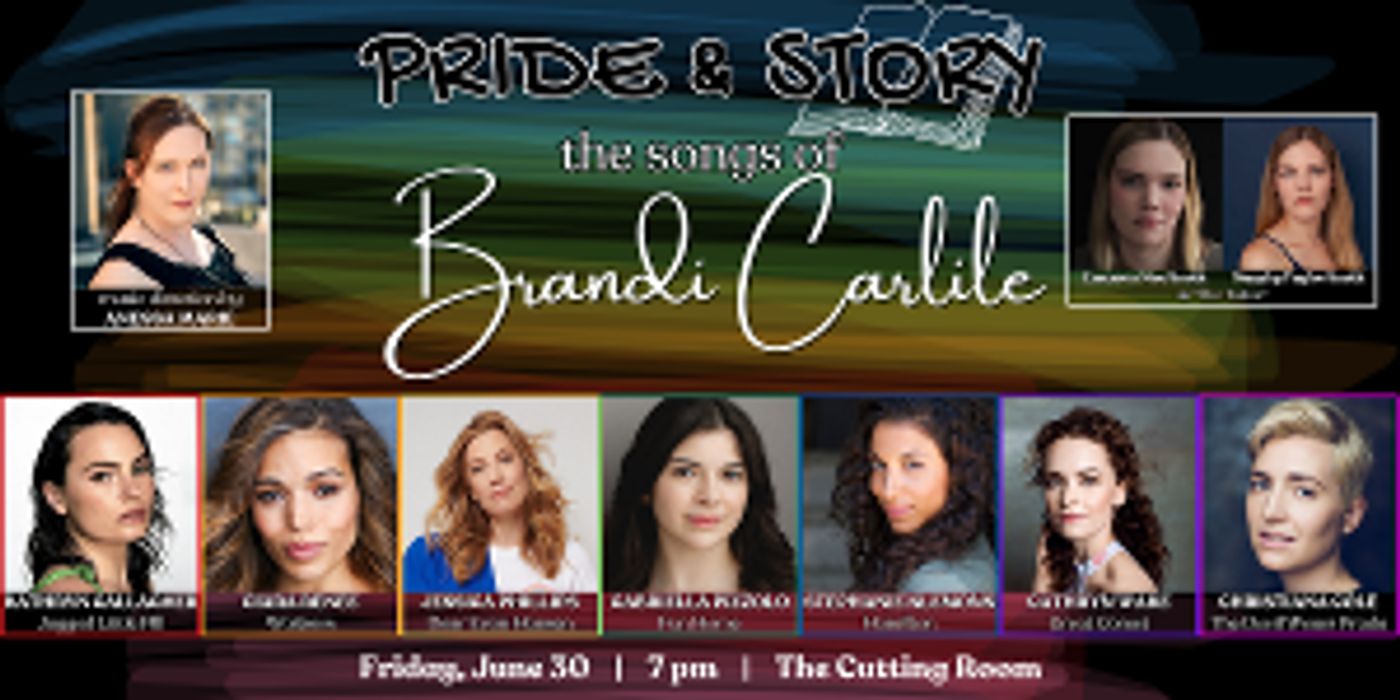 PRIDE AND STORY: The Songs Of Brandi Carlile Will Play The Cutting Room  Image