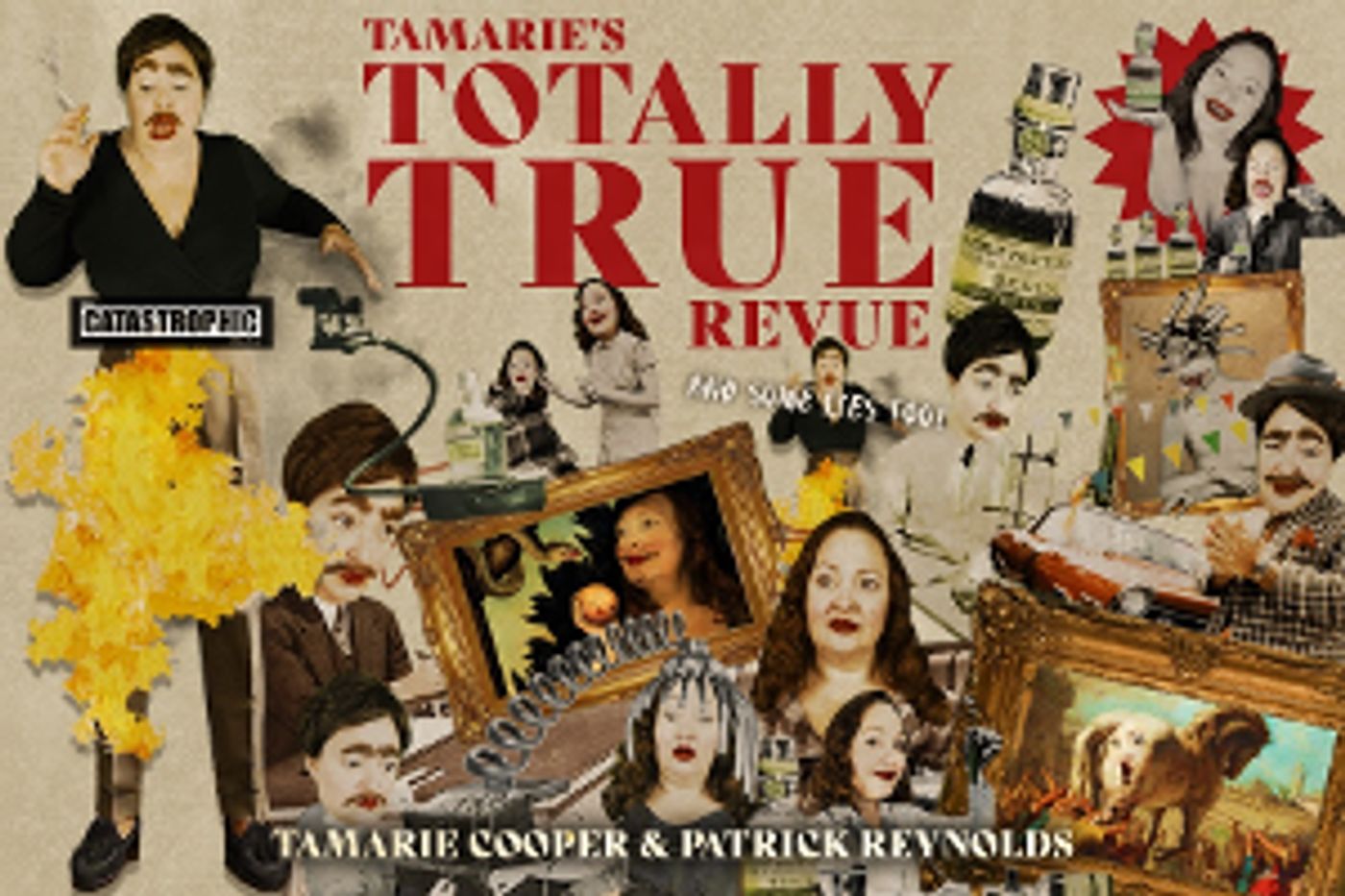 TAMARIE'S TOTALLY TRUE REVUE (PLUS LIES TOO!) Premieres June 23rd at The MATCH!  Image