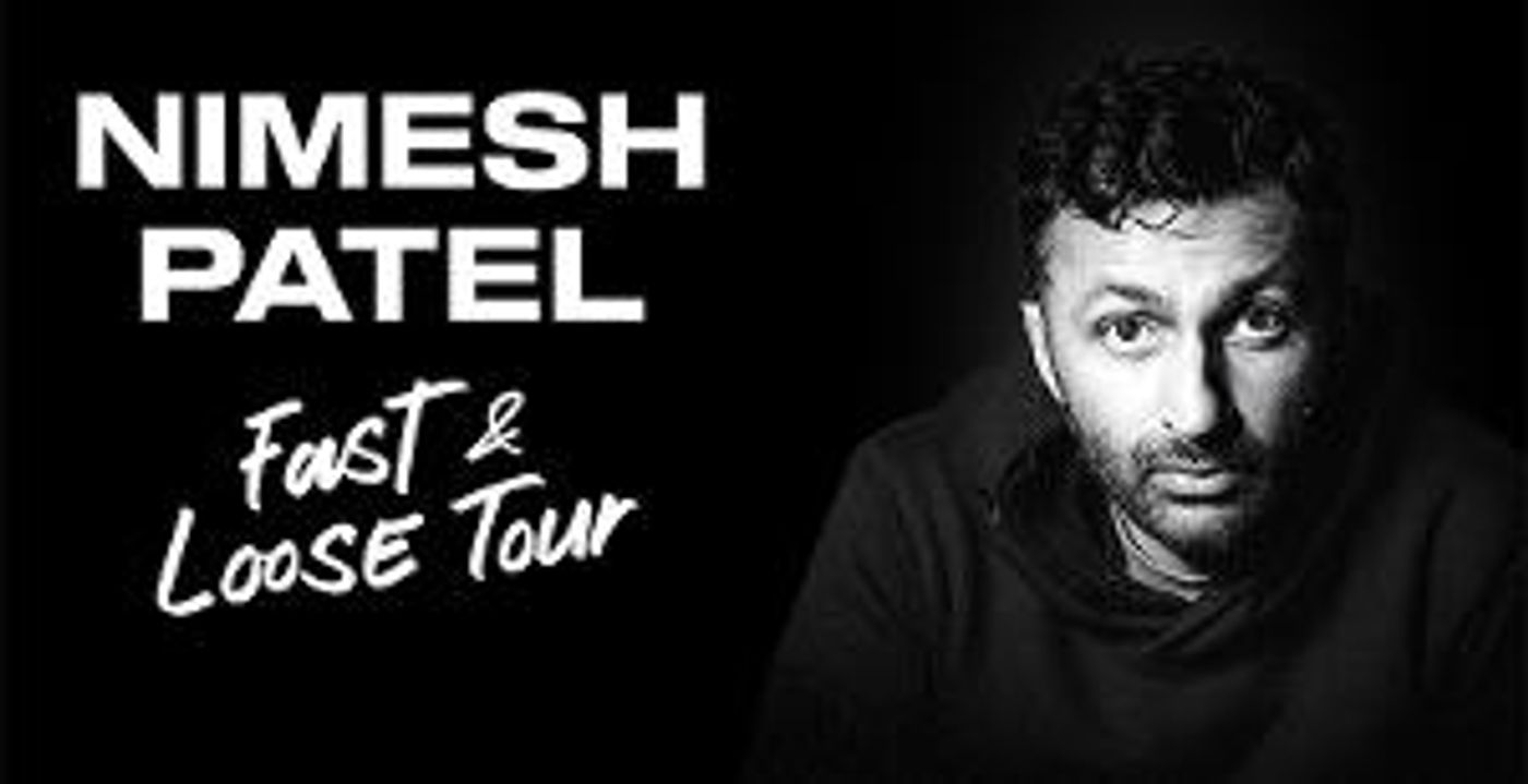 Nimesh Patel Comes To Durham Performing Arts Center Saturday, September 30  Image