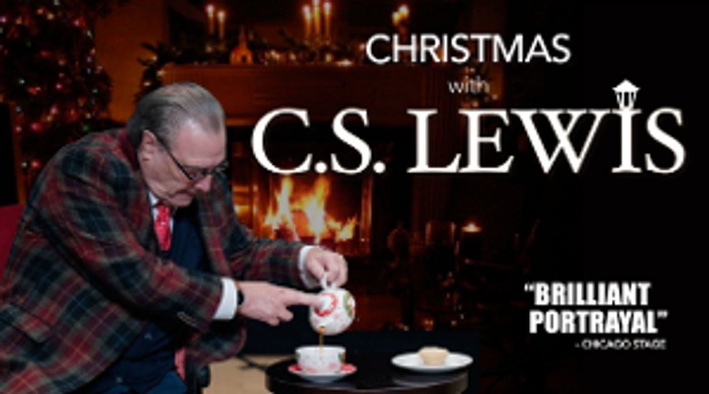 CHRISTMAS WITH C.S. LEWIS Kicks Off The Holiday Season at Overture This November  Image