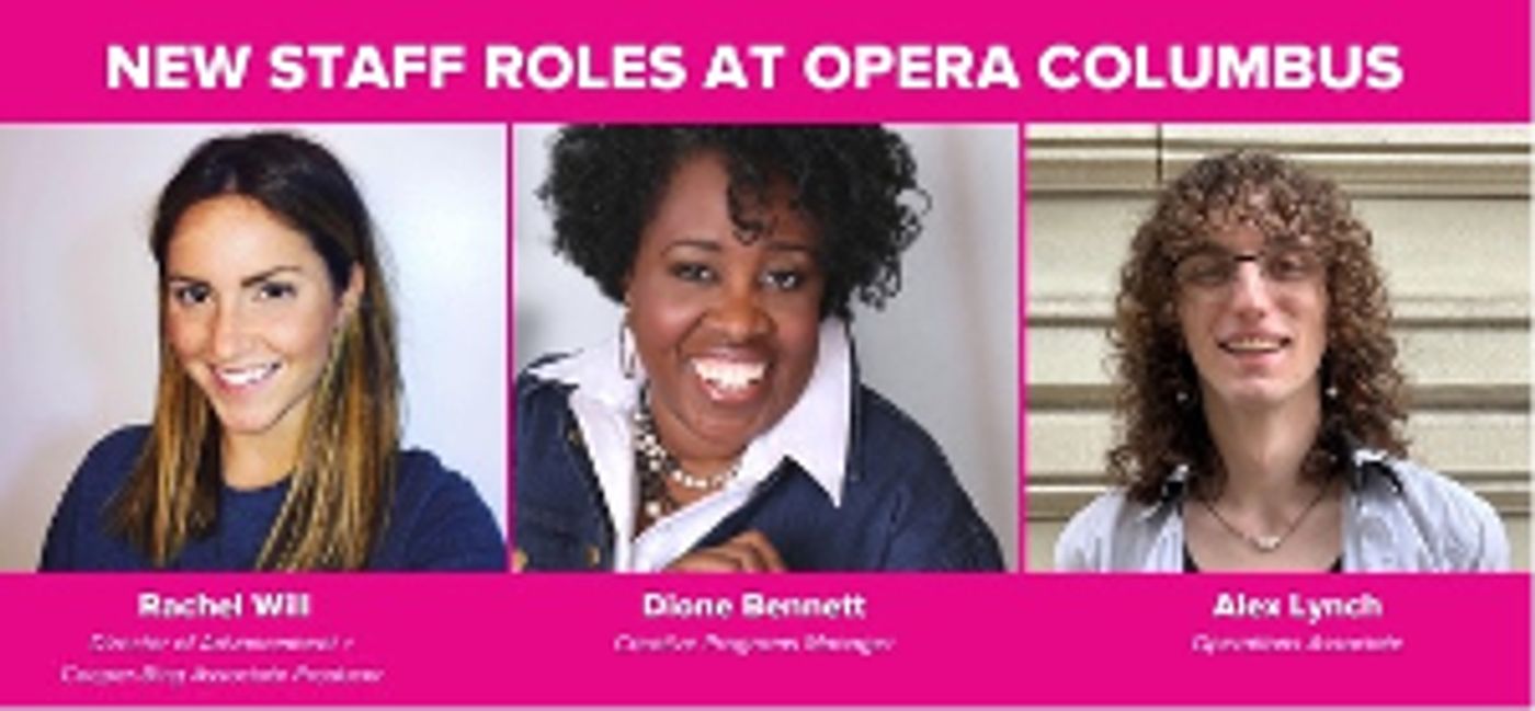 Opera Columbus Highlights Administrative Talent With New Staff Roles  Image