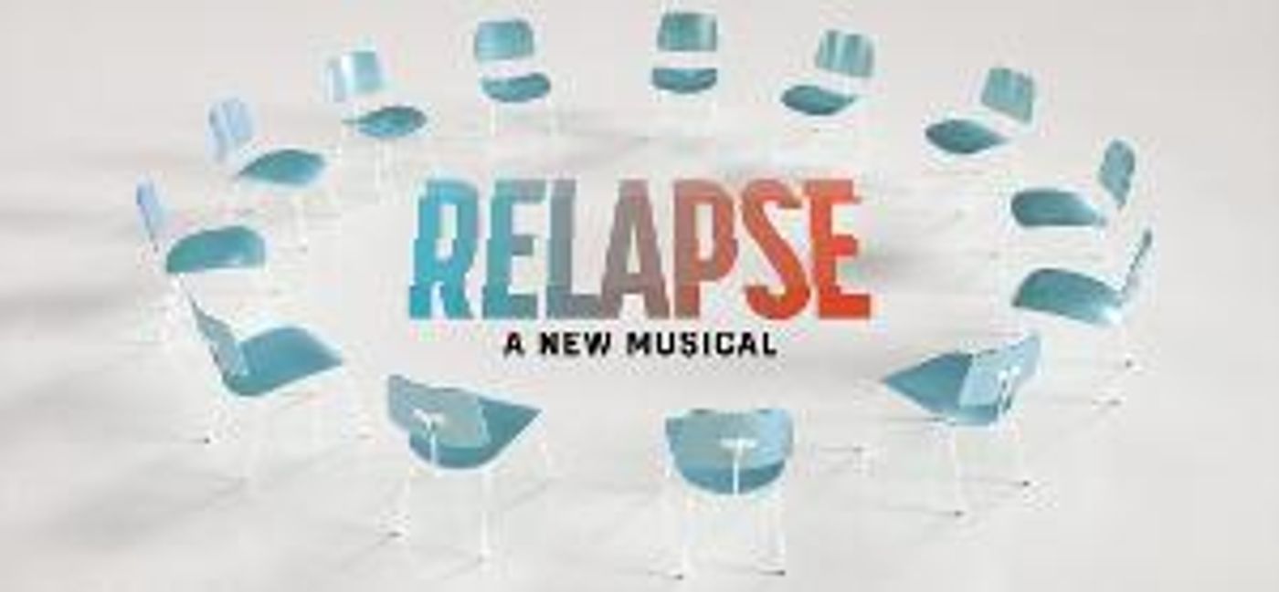 RELAPSE: A New Musical, Follows The Journey Of Four Patients As They Navigate The Adversities Of Mental Health  Image