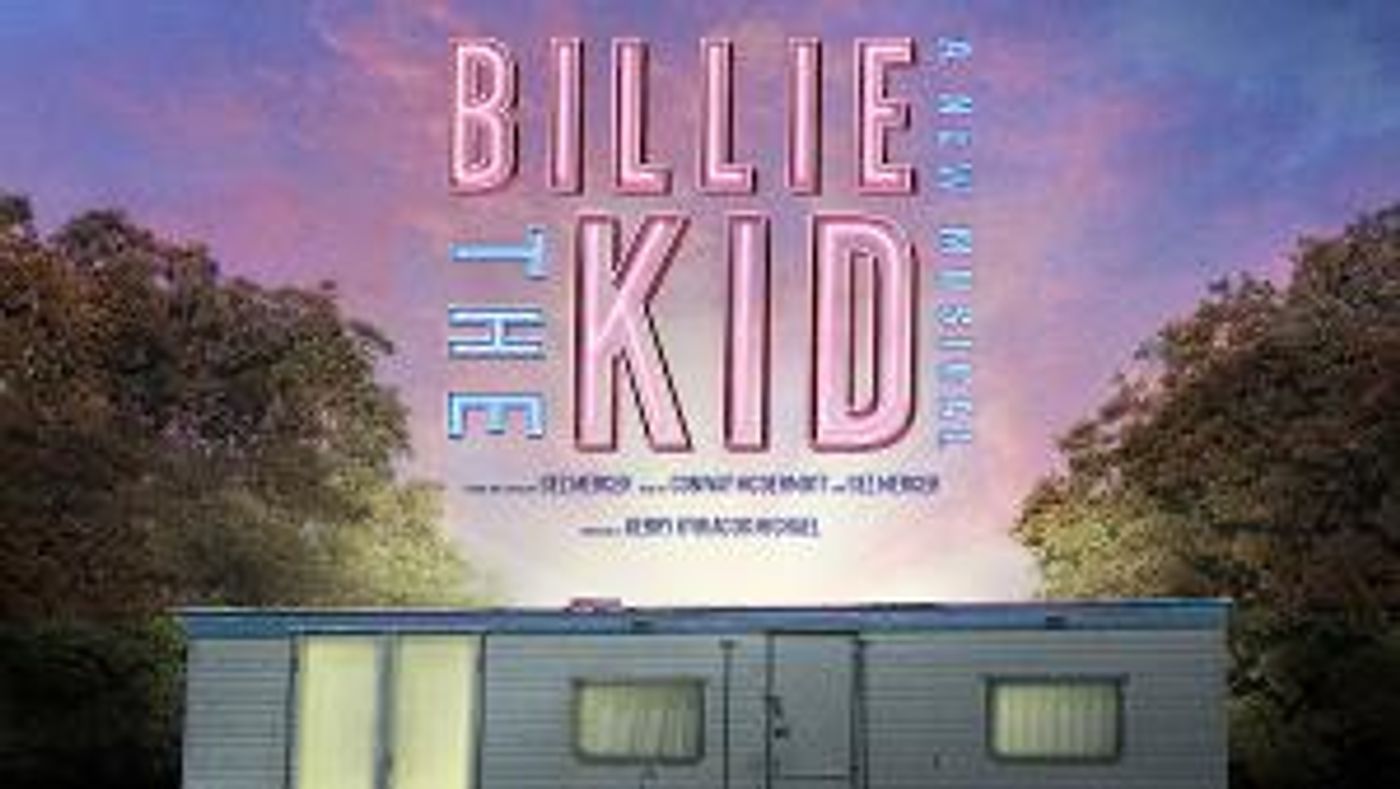 New British Musical BILLIE THE KID Will Get West End Premiere  Image