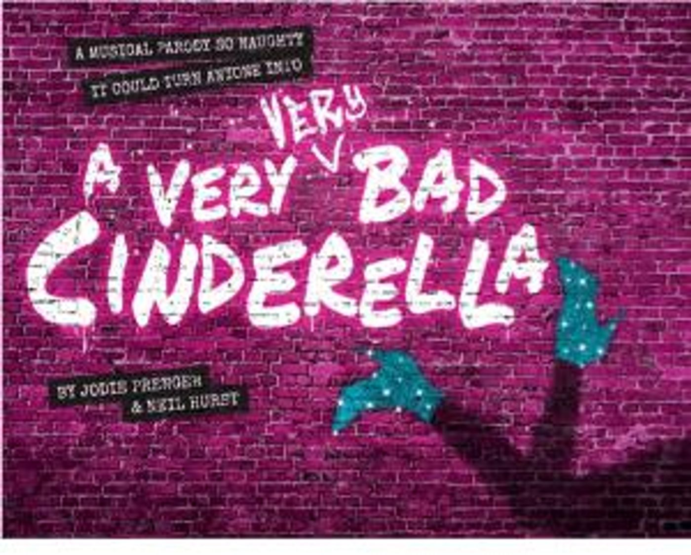 A VERY VERY BAD CINDERELLA Comes to The Other Palace in December  Image