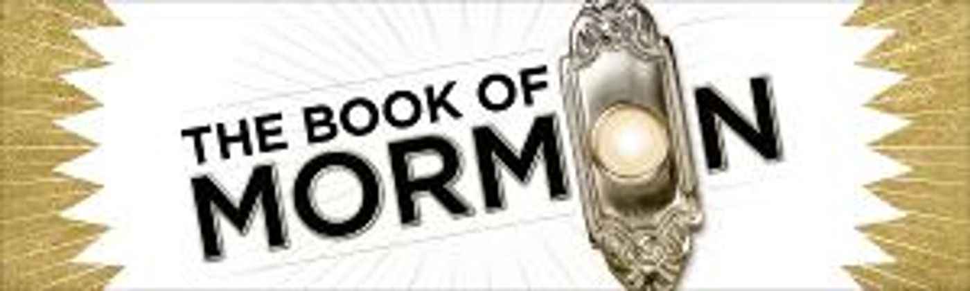 THE BOOK OF MORMON Returns to Centennial Concert Hall, January 5 – 7  Image