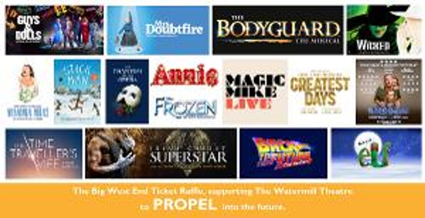 The Watermill Launches West End Raffle to Support Propel Fundraising Campaign  Image