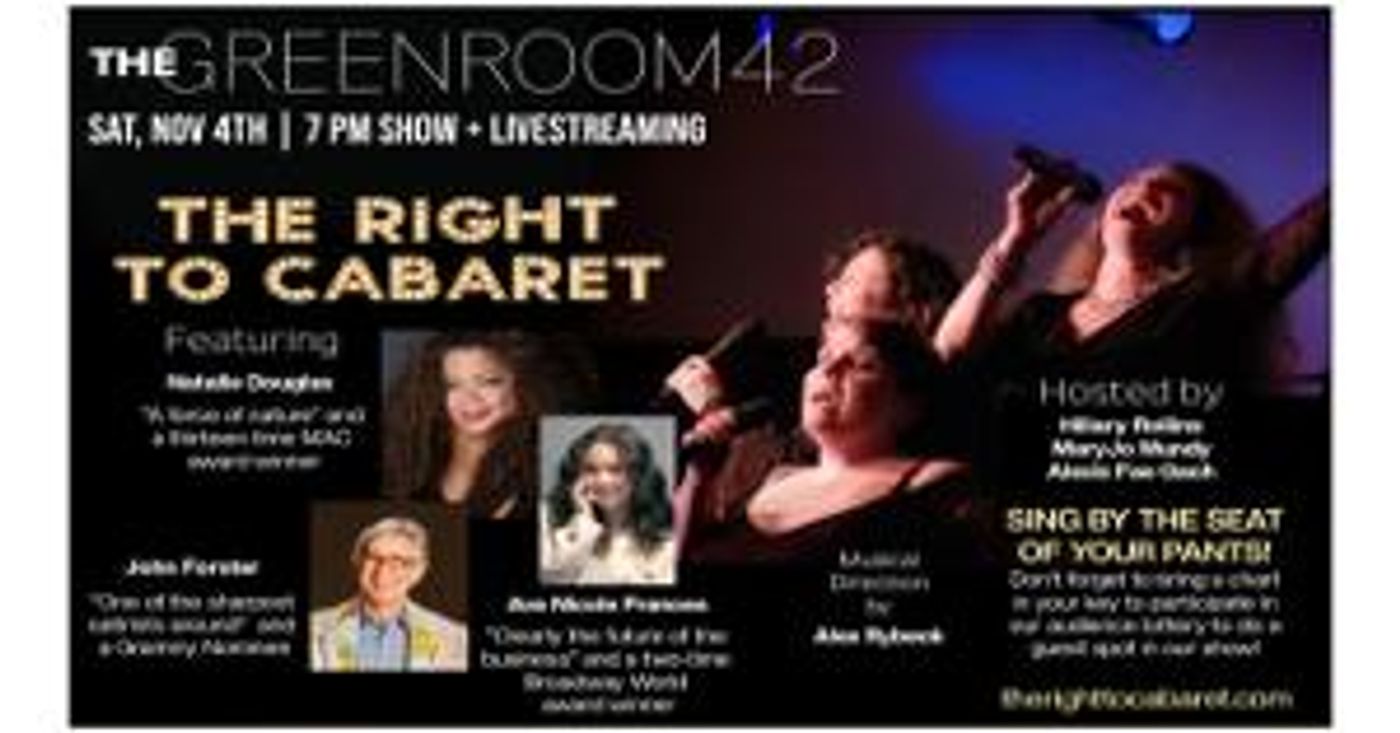 THE RIGHT TO CABARET Comes to the Green Room 42  Image