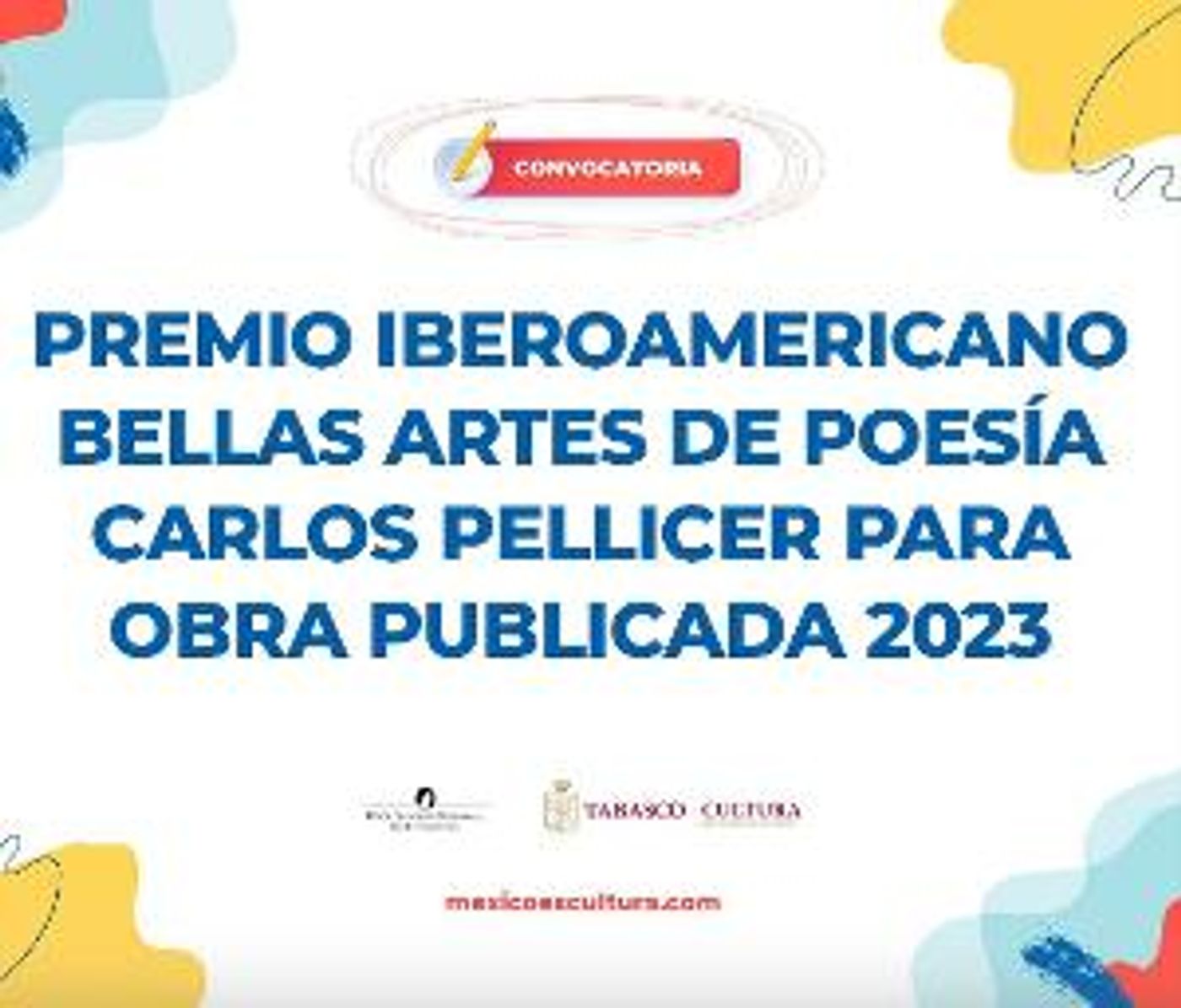 Abren La Convocatoria Para El Premio Iberoamericano Bellas Artes De Poesía Carlos Pellicer Para Obra Publicada 2023  Image