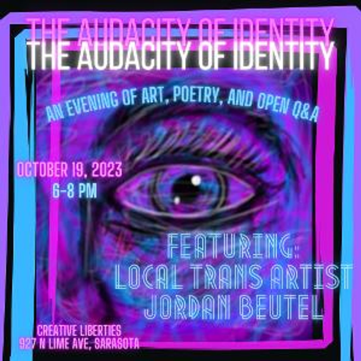 THE AUDACITY OF IDENTITY: ART AND POETRY BY JORDAN BEUTEL Featured at Creative Liberties This Month  Image