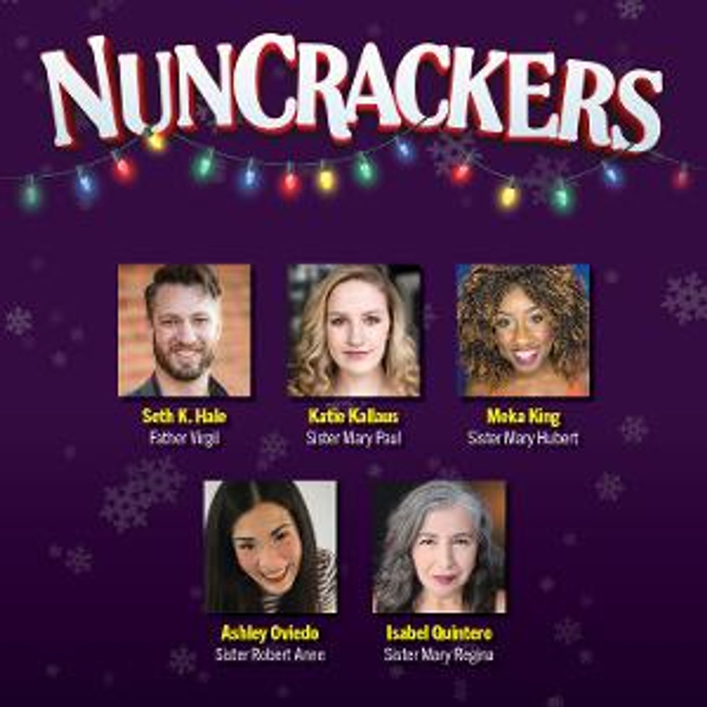 NUNCRACKERS is Coming to Milwaukee Rep's Stackner Cabaret in November  Image
