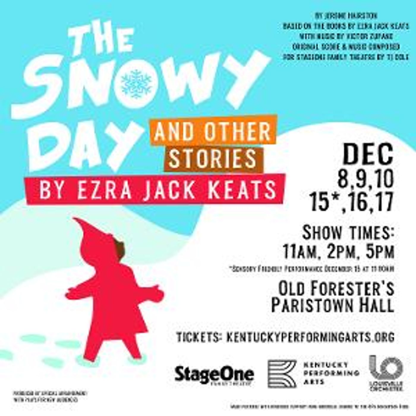 Louisville Arts Organizations Join Together For THE SNOWY DAY AND OTHER STORIES During Paristown Fete De Noel  Image